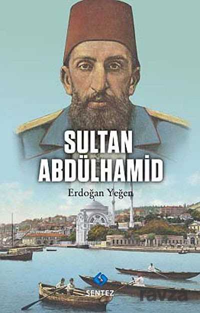 Sultan Abdülhamid - Sentez Yayım ve Dağıtım (Bursa)