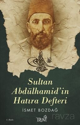 Sultan Abdülhamid'in Hatıra Defteri - 1