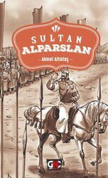 Sultan Alparslan - Nesil Çocuk Yayınları