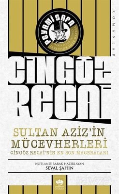 Sultan Aziz'in Mücevherleri / Cingöz Recai'nin En Son Maceraları - 1