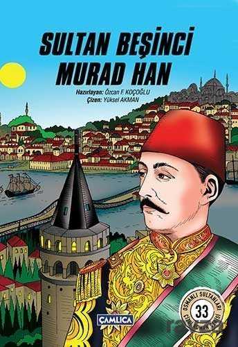 Sultan Beşinci Murad Han (Çizgi Roman) - Çamlıca Basım Yayın