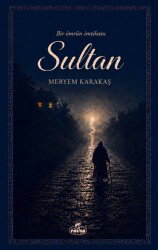 Sultan Bir Ömür Imtihani - Ravza Yayınları