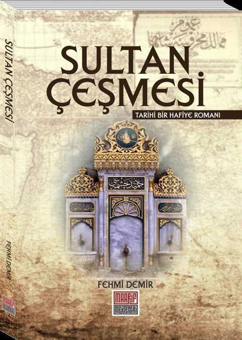 Sultan Çeşmesi - Maarif Mektepleri