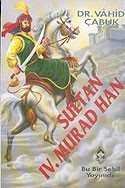 Sultan Dördüncü Murad Han - 1