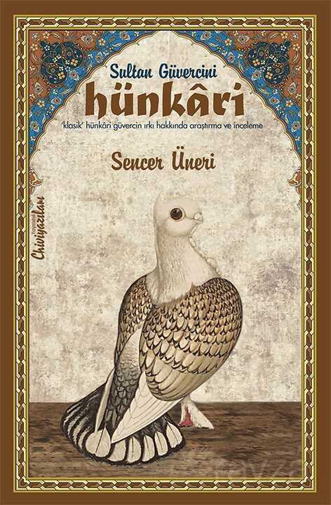 Sultan Güvercini: Hünkari - 1