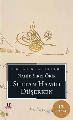 Sultan Hamid Düşerken (Cep Boy) - 1