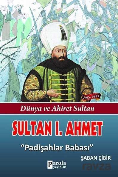 Sultan I. Ahmet - 1