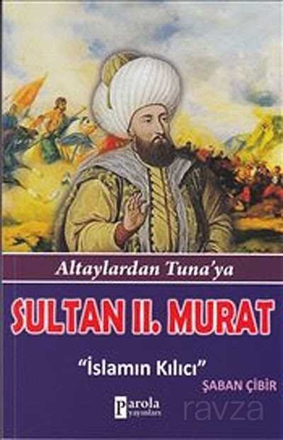 Sultan II.Murat - 1