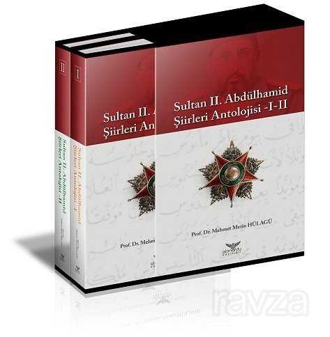Sultan II. Abdülhamid Şiirleri Antolojisi (2 Kitap Takım) - Altınordu Yayınları
