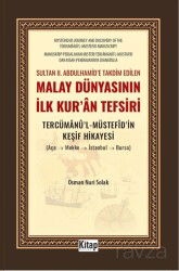Sultan II. Abdulhamid'e Takdim Edilen Malay Dünyasının İlk Kur'an Tefsiri Tercümanu'l Müstefidin Keş - Kitap Dünyası (Konya)