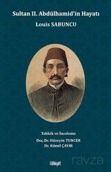 Sultan II. Abdülhamid'in Hayatı - İlahiyat Yayınları