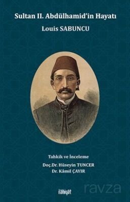 Sultan II. Abdülhamid'in Hayatı - 1