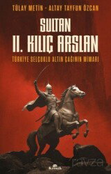 Sultan II. Kılıç Arslan - Kronik Kitap