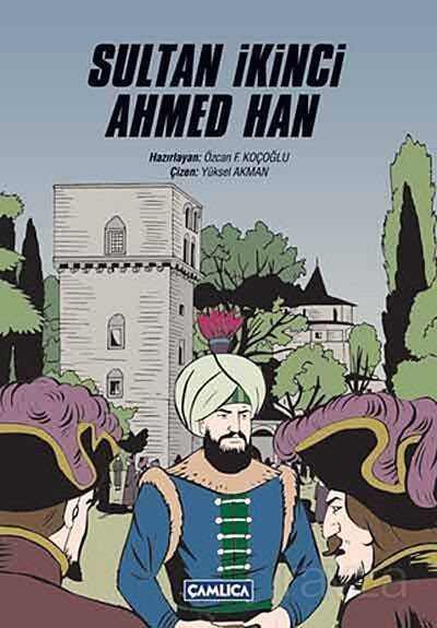 Sultan İkinci Ahmed Han - 1