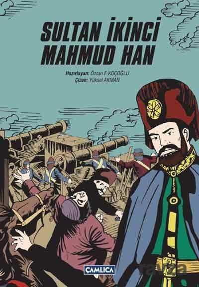 Sultan İkinci Mahmut Han - 1