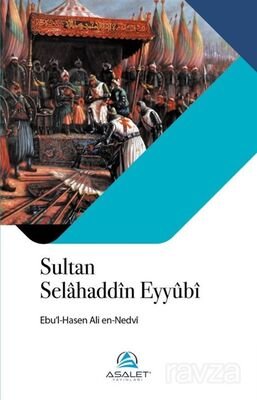 Sultan Selahaddîn Eyyûbî - 1