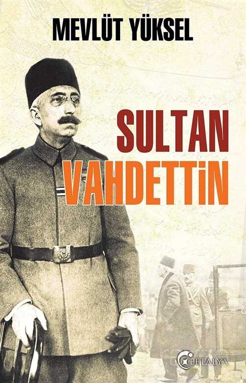 Sultan Vahdettin - Eftalya Kitap