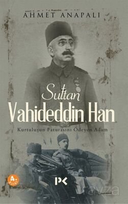 Sultan Vahideddin Han - 1