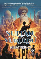Sultan Vuruldu - Kil Yayınları