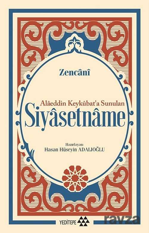 Sultana Öğütler / Alaeddin Keykubat'a Sunulan Siyasetname - Yeditepe Yayınevi