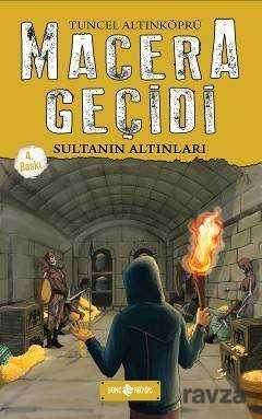 Sultanın Altınları / Macera Geçidi - Genç Hayat
