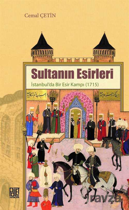 Sultanın Esirleri - 1