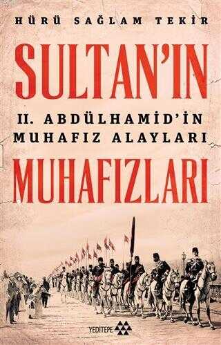 Sultan'ın Muhafızları - Yeditepe Yayınevi