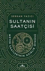 Sultanın Saatçisi - Kronik Kitap