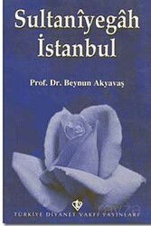 Sultaniyegah İstanbul - Diyanet Vakfı Yayınları
