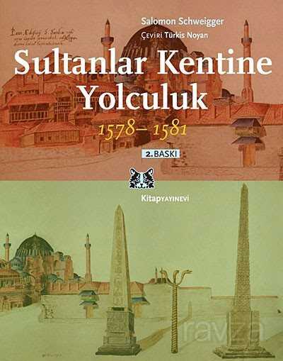 Sultanlar Kentine Yolculuk (1578-1581) - Kitap Yayınevi