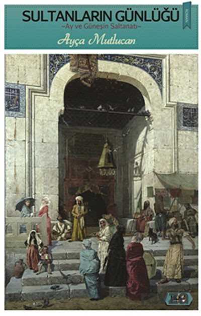 Sultanların Günlüğü - Tilki Kitap