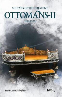 Sultans of the crescent Ottomans II - 1