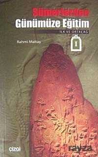 Sümerlerden Günümüze Eğitim - Çizgi Kitabevi