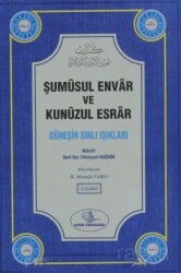 Şumüsul Envar ve Kunuzul Esrar (Güneşin Sırlı Işıkları) - Esma Yayınları