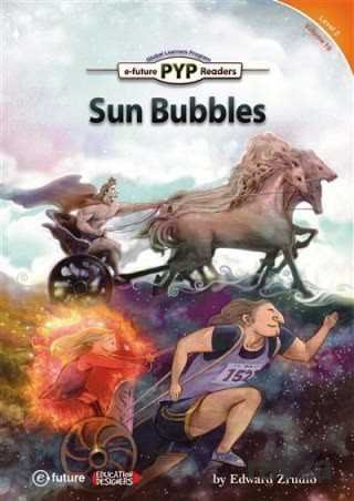 Sun Bubbles (PYP Readers 2) - 1