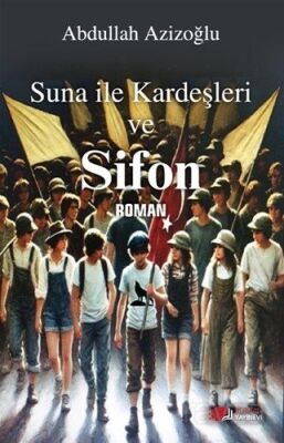 Suna İle Kardeşleri ve Sifon - 1