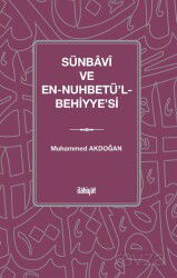 Sünbavî ve en-Nuhbetü'l-Behiyye'si - İlahiyat Yayınları