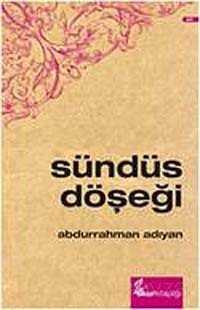 Sündüs Döşeği - Okur Kitaplığı