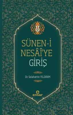 Sünen-i Nesai'ye Giriş - 1