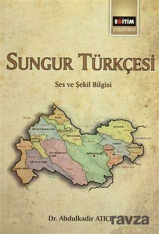 Sungur Türkçesi - Eğitim Kitabevi