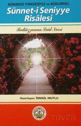 Sünnet-i Seniyye Risalesi (Günümüz Türkçesiyle ve Açıklamalı) - Mutlu Yayıncılık