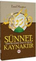 Sünnet Kur'an Gibi Tefekkür, Siyaset ve Teşri İçin Kaynaktır - Köklü Değişim Yayıncılık