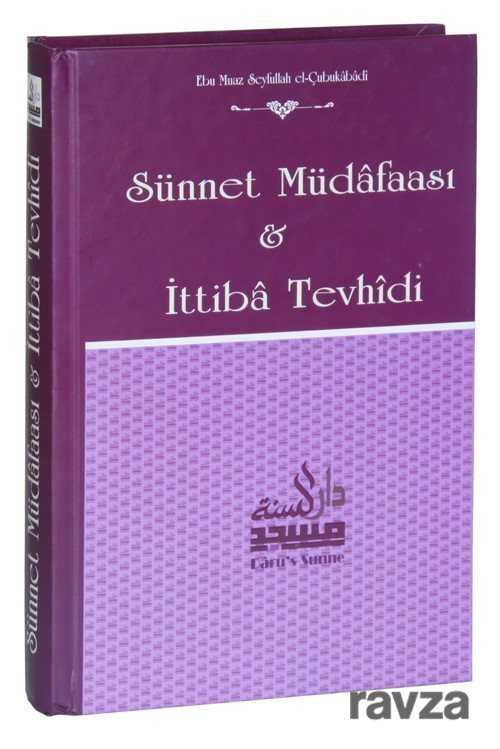 Sünnet Müdafası ve İttiba Tevhidi - Darus-Sunne