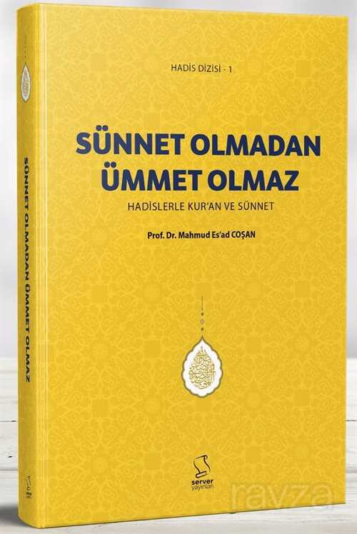 Sünnet Olmadan Ümmet Olmaz - Server Yayınları