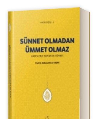 Sünnet Olmadan Ümmet Olmaz - 1