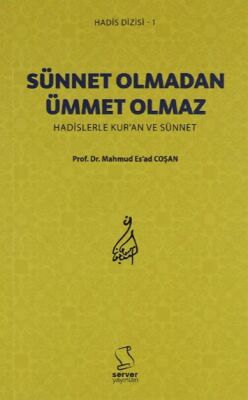Sünnet Olmadan Ümmet Olmaz - 1
