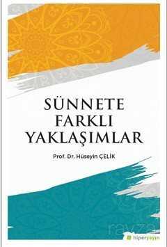 Sünnete Farklı Yaklaşımlar - Hiper Yayın