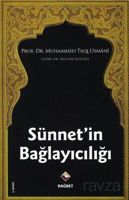 Sünnet'in Bağlayıcılığı - 1