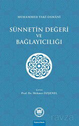 Sünnetin Değeri ve Bağlayıcılığı - M.Ü. İlahiyat Fak. Vakfı Yayınları