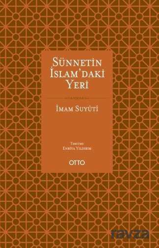 Sünnetin İslam'daki Yeri - Otto Yayınları (Ankara)